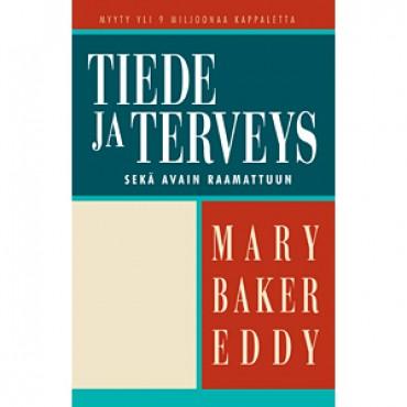 Tiede ja terveys sekä avain Raamattuun // Science and Health (PB) (Finnish)