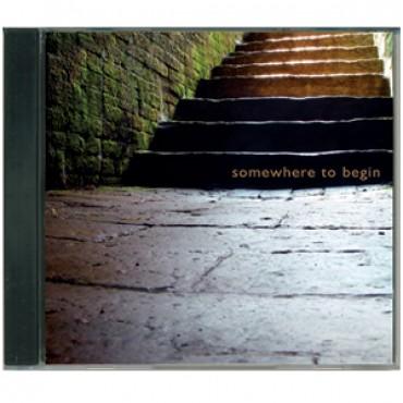 CD: Somewhere to Begin (Andrew James)