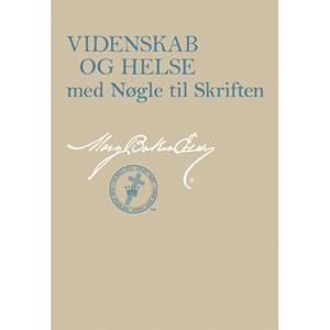 Science and Health with Key to the Scriptures in Danish Edition from 2012