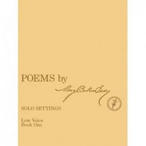 Poems by Mary Baker Eddy - Solo Settings, Low Voice, Book One