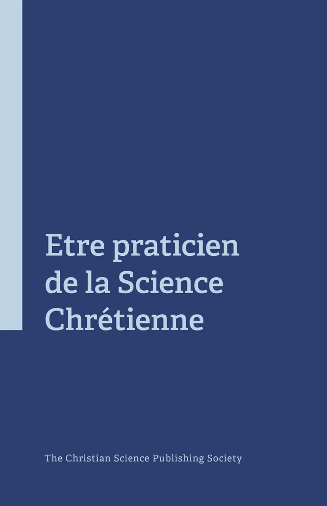 To be a Christian Science Practitioner pamphlet front cover in French